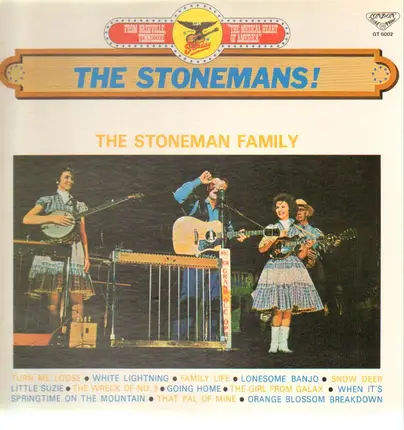 The Stoneman Family - The Stonesmans!