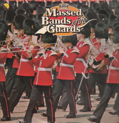 The State Trumpeters - Massed Bands of the Guards