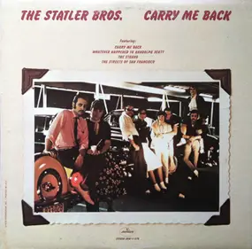 The Statler Brothers - Carry Me Back