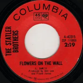 The Statler Brothers - Flowers on the Wall