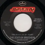 The Statler Brothers - Too Much On My Heart / Her Heart Or Mine