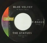 The Statues - Blue Velvet / Keep The Hall Light Burning