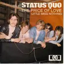 7'' - The Status Quo - The Price Of Love / Little Miss Nothing