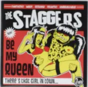 The Staggers - BE My Queen