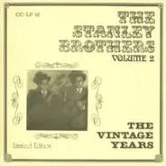 The Stanley Brothers - The Vintage Years Volume 2
