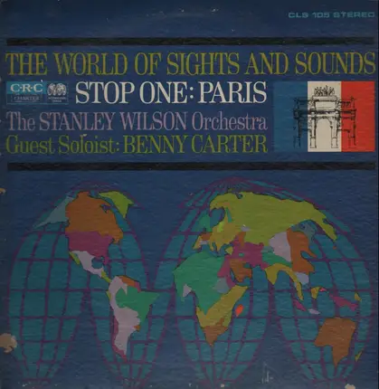 The Stanley Wilson Orchestra - The World Of Sights And Sounds