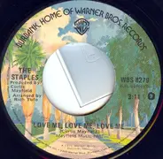 The Staples - Love Me, Love Me, Love Me / Pass It On