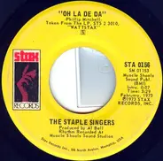 The Staple Singers - Oh La De Da