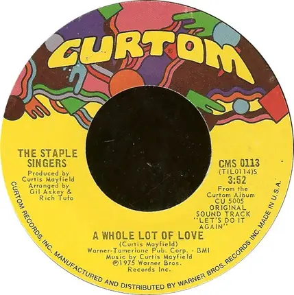 The Staple Singers - A Whole Lot Of Love / New Orleans