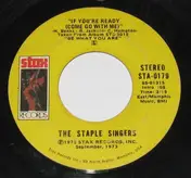 The Staple Singers - If You're Ready (Come Go With Me)