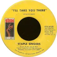 The Staple Singers - I'll Take You There