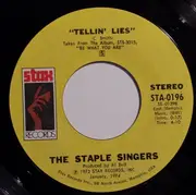 7'' - The Staple Singers - Touch A Hand, Make A Friend / Tellin' Lies