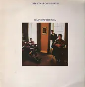 Stars of Heaven - Rain On The Sea