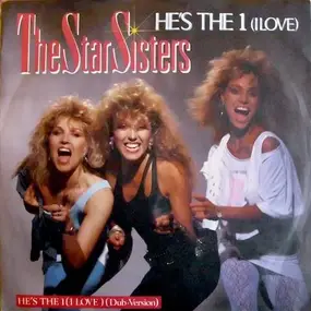 The Star Sisters - He's The 1 (I Love)