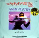 12'' - Steve Miller Band - Abracadabra