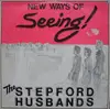 LP - The Stepford Husbands - New Ways of Seeing