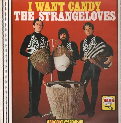 The Strangeloves - I Want Candy
