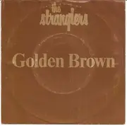 7'' - The Stranglers - Golden Brown