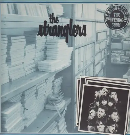 The Stranglers - The Radio 1 Sessions - The Evening Show