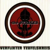 The Strikes - Verflixter Teufelskreis