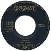 7'' - The String-A-Longs - Should I