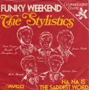 The Stylistics - Funky Weekend