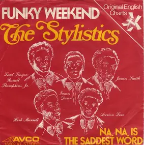 The Stylistics - Funky Weekend