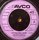 7'' - The Stylistics - Rockin' Roll Baby