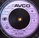 7'' - The Stylistics - Star On A TV Show