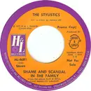 7'' - The Stylistics - Shame And Scandal In The Family