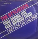 7'' - The Stylistics - You Make Me Feel Brand New