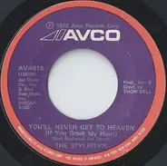 The Stylistics - You'll Never Get To Heaven (If You Break My Heart)