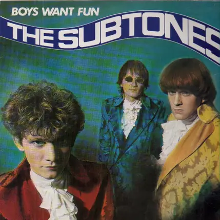 The Subtones - Boys Want Fun