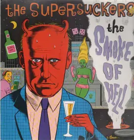 The Supersuckers - The Smoke of Hell