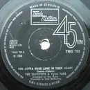 7'' - The Supremes & Four Tops - You Gotta Have Love In Your Heart / I'm Glad About It