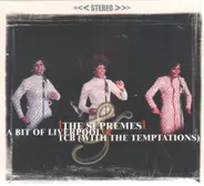 The Supremes With The Temptations - A Bit Of Liverpool & TCB
