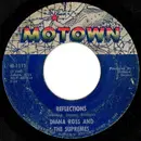 7'' - Diana Ross And The Supremes - Reflections / Going Down For The Third Time