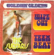 The Surfaris - Wipe Out / Teen Beat