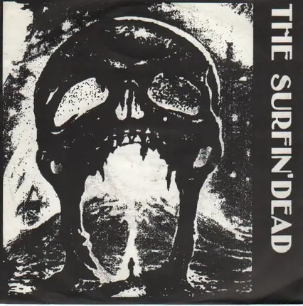 The Surfin' Dead - Invitation / Infect Me