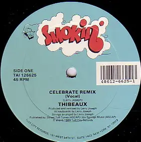 Thibeaux - Celebrate (Remix)