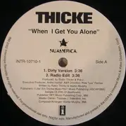 12'' - Thicke - When I Get You Alone - Promo