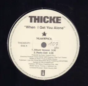 Thicke - When I Get You Alone