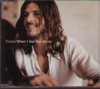 Thicke - When I Get You Alone # 497 859-2