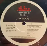 12inch Vinyl Single - Thick Dick AKA E-Smoove - Touch The Sky (The Vocal Mixes)