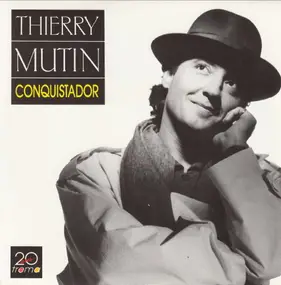 Thierry Mutin - Conquistador