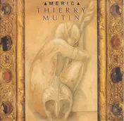 Thierry Mutin - America