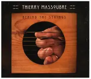 Thierry Massoubre - Behind The Strings