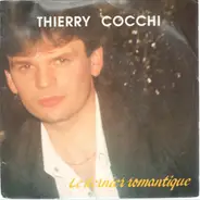 Thierry Cocchi - Le Dernier Romantique