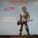 7inch Vinyl Single - Thierry Fervant - Univers