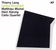 Thierry Lang - Lyoba Revisited